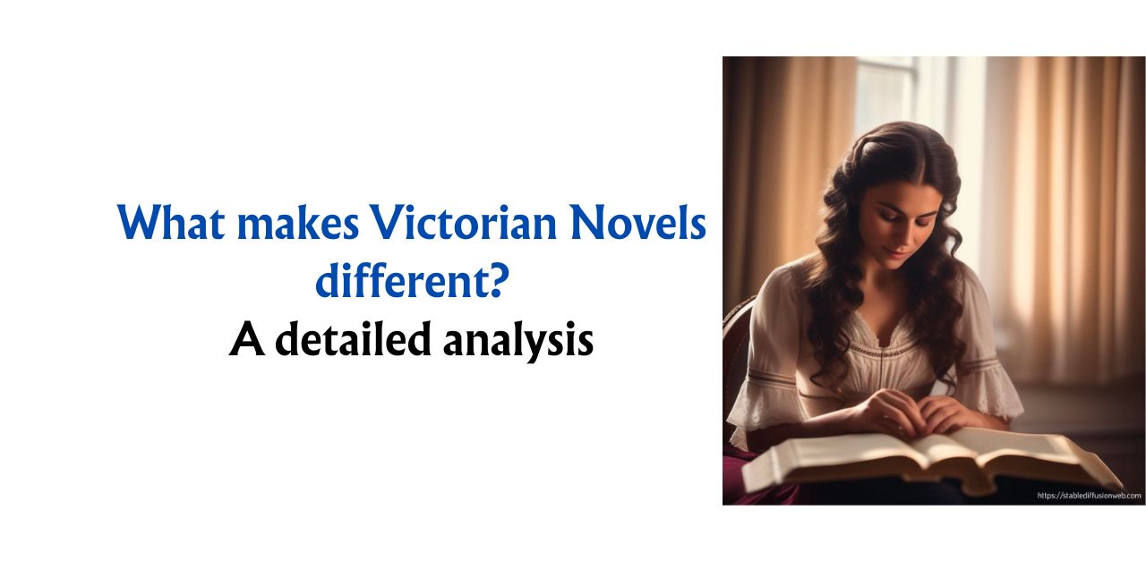 Victorian Novels themes style plot analysis article detailed