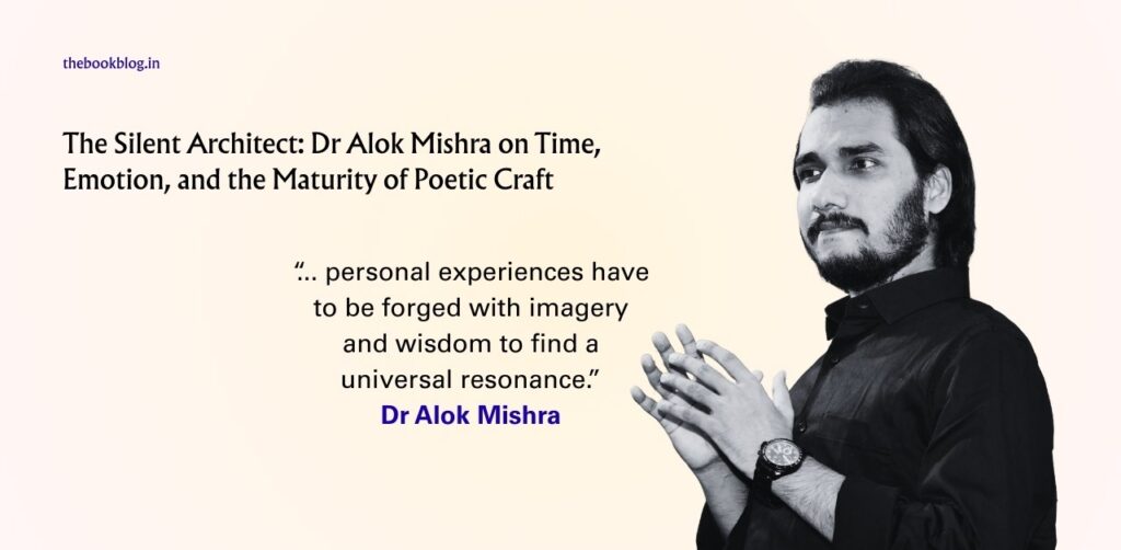 Dr Alok Mishra on Poetry The Book Blog